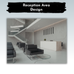 Reception Area Design
